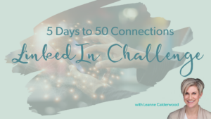5 days to 50 connections linkedin challenge