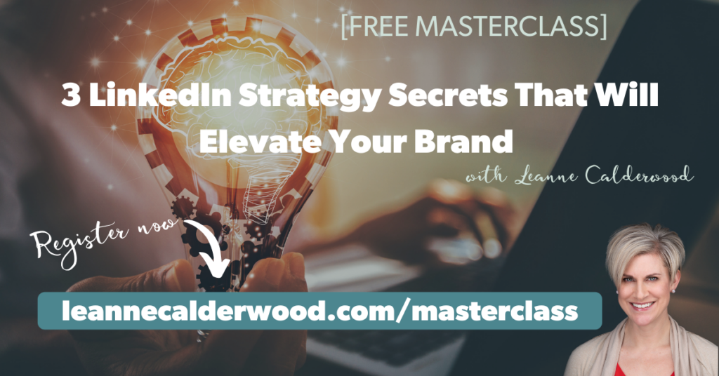 3 LinkedIn Strategy Secrets To Help You Grow Your Personal Brand september 2021