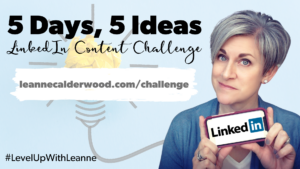 5 days 5 ideas LinkedIn Content Challenge